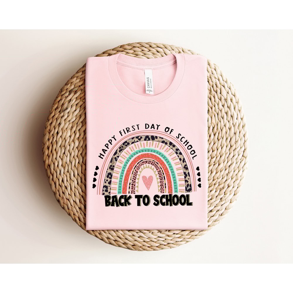 Back To School Rainbow Shirt, First Day Of School Rainbow Shirt, Happy First Day of School Shirt, Back To School Shirt, Teacher Gift - 2.jpg