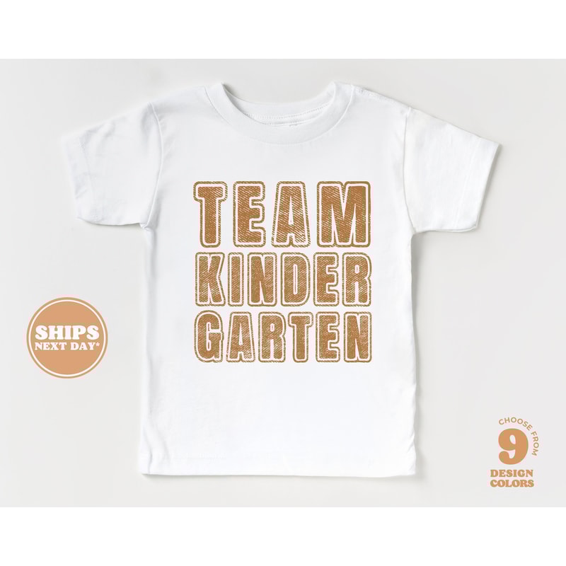 Back to School Shirt - Team Kindergarten Kids Shirt - First Day of School Retro Natural Infant, Toddler, Youth & Adult Tee #5648-C - 3.jpg