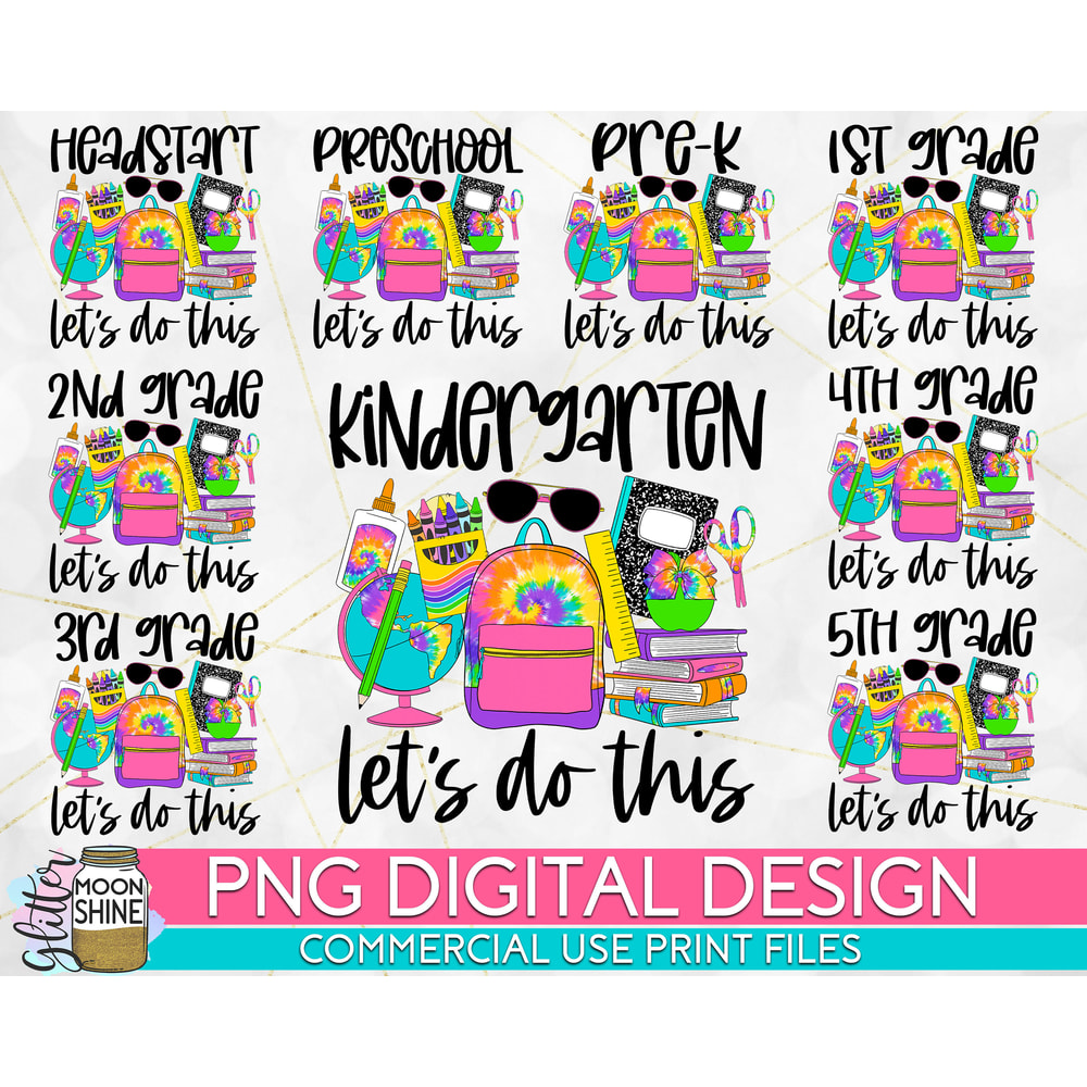 Let's Do This School Grade Bundle of 9 PNG Print File for Sublimation Or Print, Printable, Virtual Teacher, Teaching Designs, Funny Teacher - 1.jpg