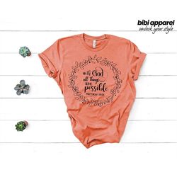 with god all things are possible t-shirt, christian tee, religious shirt, faith t-shirt, gift for women, jesus christ, p