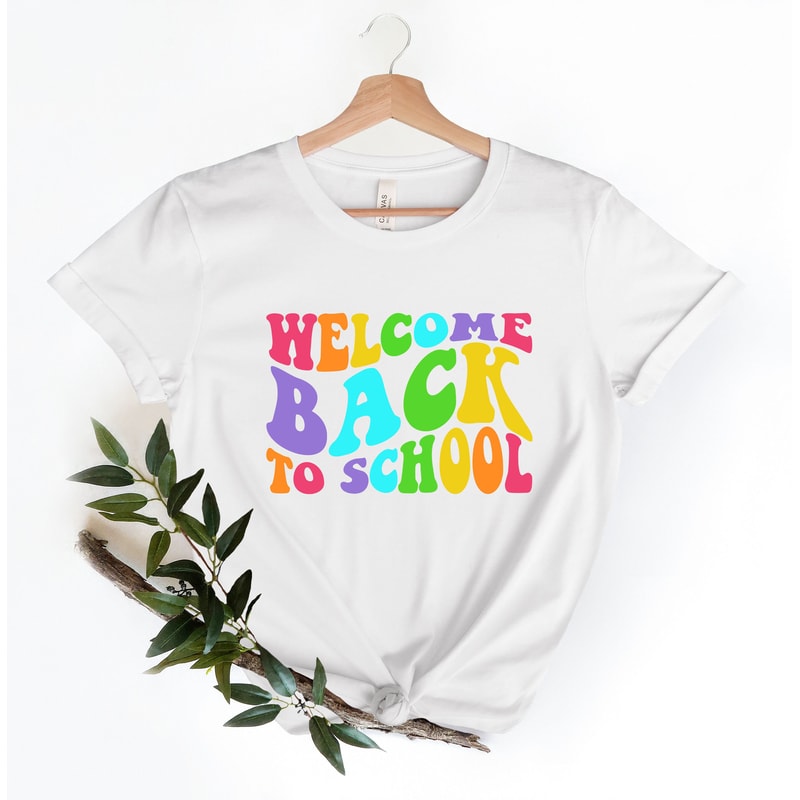 Welcome Back To School Shirt, Back to School Shirt, Teacher Shirt, Kids School Shirt, Back To School Tshirt, Teacher Tshirt, Teacher Gift - 3.jpg