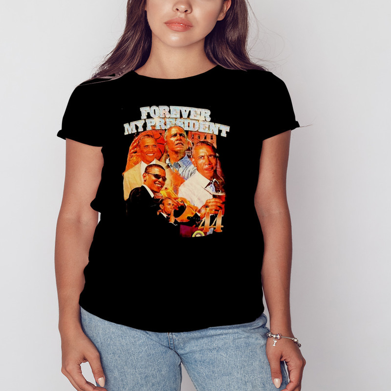 Obama forever my president shirt, Shirt For Men Women, Graphic Design, Unisex Shirt