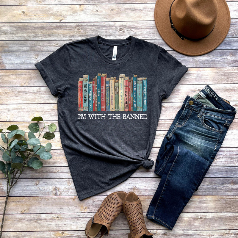 I'm With The Banned, Banned Books Shirt, Banned Books Sweatshirt, Unisex Super Soft Premium Graphic T-Shirt,Reading Shirt Librarian Shirt - 1.jpg