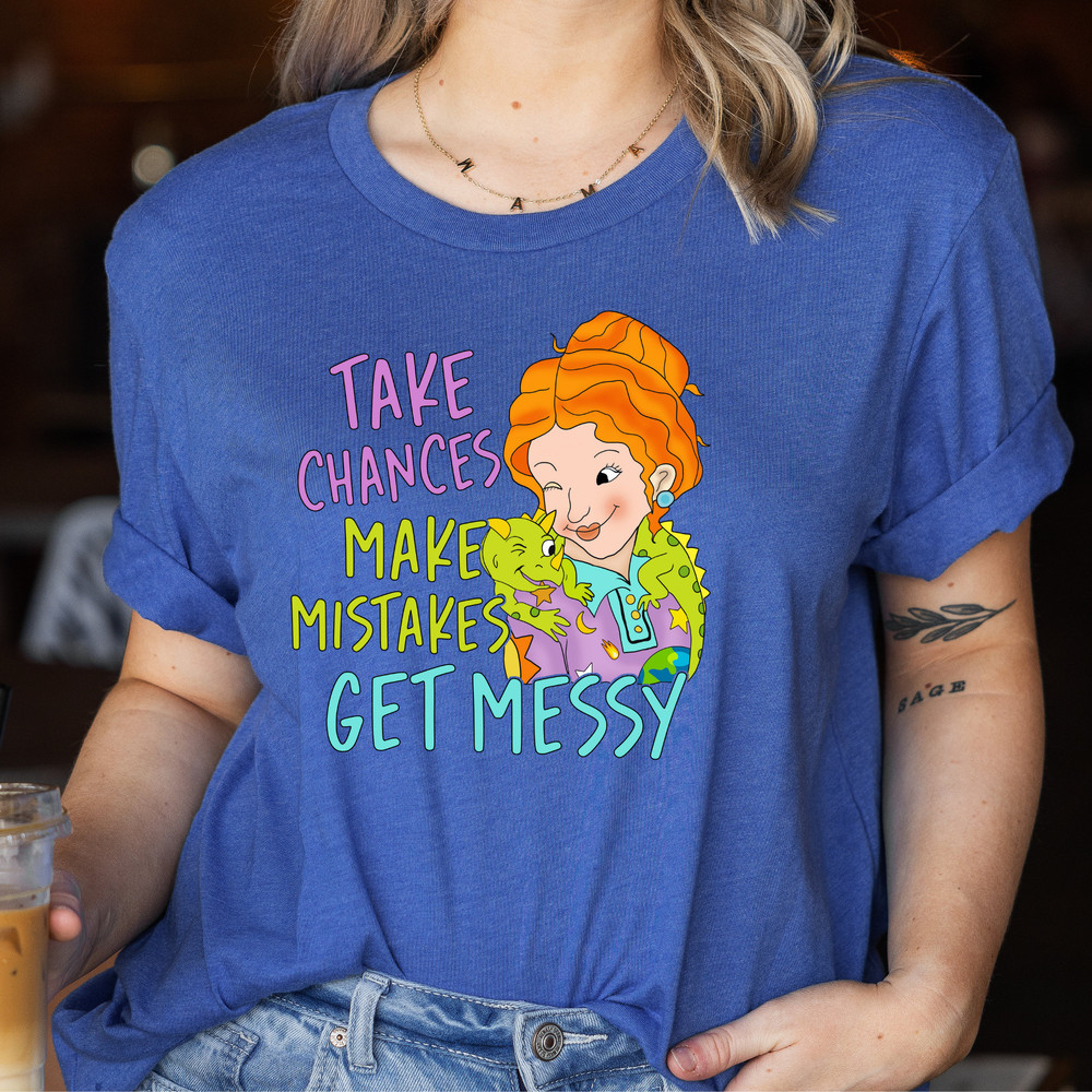 Take Chances Make Mistakes Get Messy T-shirt, Teacher T-shirt, Field Trip Anyone, School Bus Shirt, Best Teacher Tee, Gift for Teacher - 5.jpg