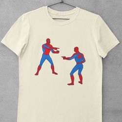spiderman pointing meme shirt, funny shirt, joke shirts, meme sweatshi