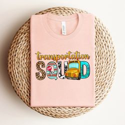 transportation squad shirt, transportation t-shirt, school shirt, school gifts, bus shirt, school bus t-shirt, bus drive