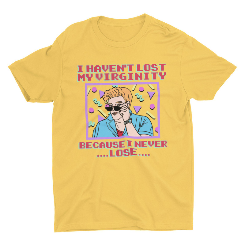 I Haven't Lost My Virginity Because I Never Lose, Funny Unisex Tshirt, Short Sleeve Bella Canvas Tee, Weird Shirt, Retro Shirt, Cringe, Y2K - 4.jpg