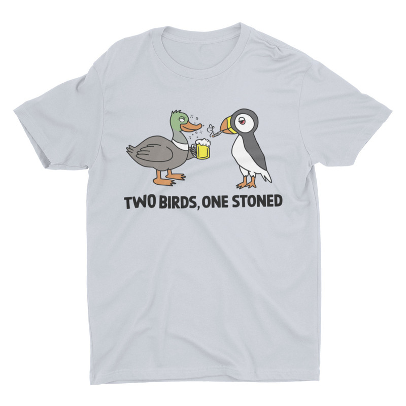 Two Birds One Stoned, Funny Unisex Tshirt, Bella Canvas Tee, Gift for Him, Funny Shirt, Funny Graphic Tee, Bird Shirt, Weird Shirt - 4.jpg