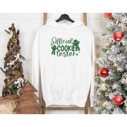 official cookie tester hoodie, christmas hoodie, winter hoodie, santa hoodie, funny christmas shirt, christmas gift, sec