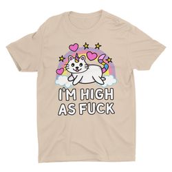 im high as fck kitten unicorn rainbow, funny unisex tshirt, bella ca