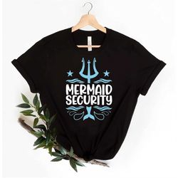 Mermaid Security Shirt , Mens Mermaid Shirt, Mermaid Party Shirt, Mermaid Kids Shirt, Boys Mermaid Shirt, Dad Mermaid Sh