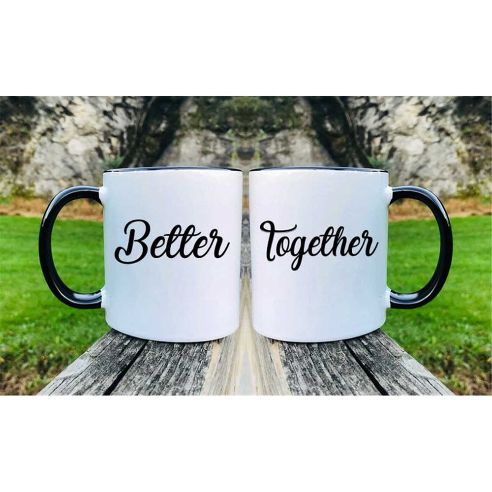 MR-2962023161259-better-together-mug-set-couple-mugs-couple-gift-set-of-image-1.jpg