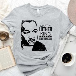 martin luther king shirt, mlk t-shirt, womens black history shirt, mans black history shirt