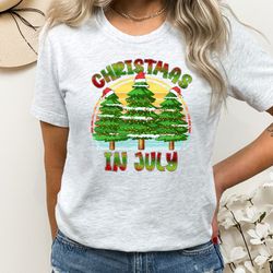 christmas in july shirt, halfway to christmas tee, cute funny christmas t-shirt, july gift, july tee, gift for christmas