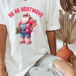 ho ho christmas in july t-shirt, christmas vacation santa shirt, beach christmas tee, gifts for xmas in july, summer chr
