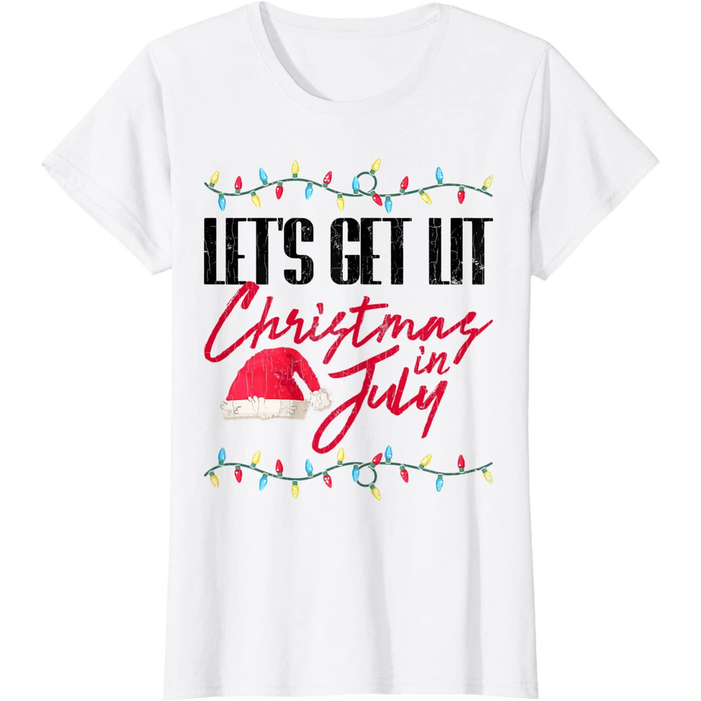 Let's Get Lit Funny Christmas In July Graphic T-Shirt - 41742 - 2.jpg