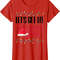 Let's Get Lit Funny Christmas In July Graphic T-Shirt - 41742 - 4.jpg