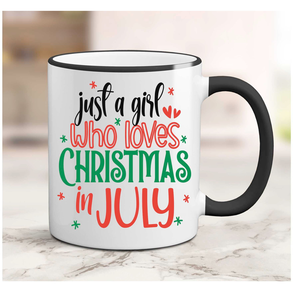 Personalized Christmas in July, Coffee Mug, Just a Girl Who Love Christmas in July, Summer Christmas, Tropical Christmas, July Christmas,Cup - 1.jpg
