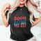 Boom Bitch Get Out The Way, Fireworks Shirt, Happy 4th of July Shirt, Kids 4th of July Tee, 4th of July Matching Shirt, Independence Day Tee - 2.jpg