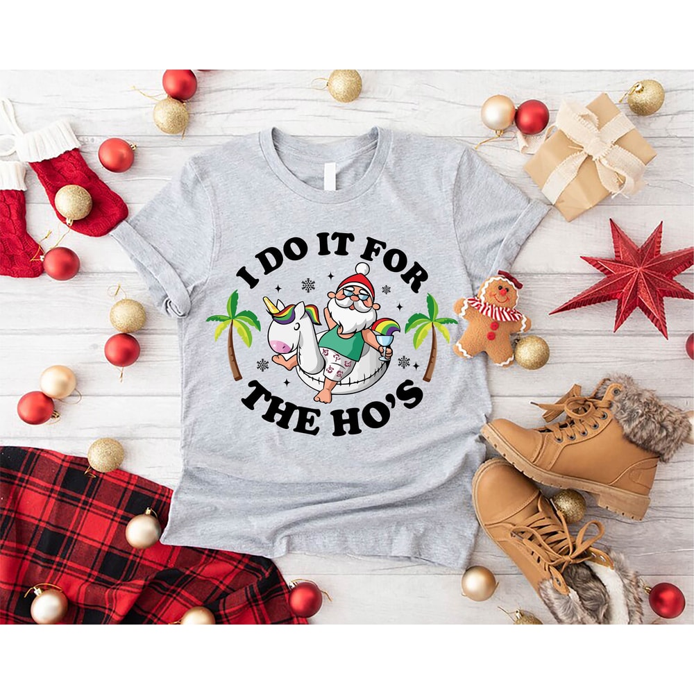Funny Christmas in July Shirt, Beach Christmas Gift, Tropical Christmas Tshirt,I Do It For the Ho's, Funny Santa Shirt, Christmas Party Tee - 3.jpg