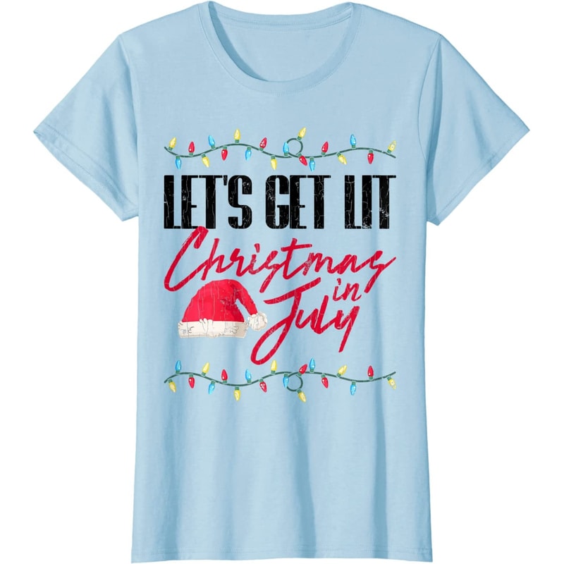 Let's Get Lit Funny Christmas In July Graphic T-Shirt - 41742 - 3.jpg