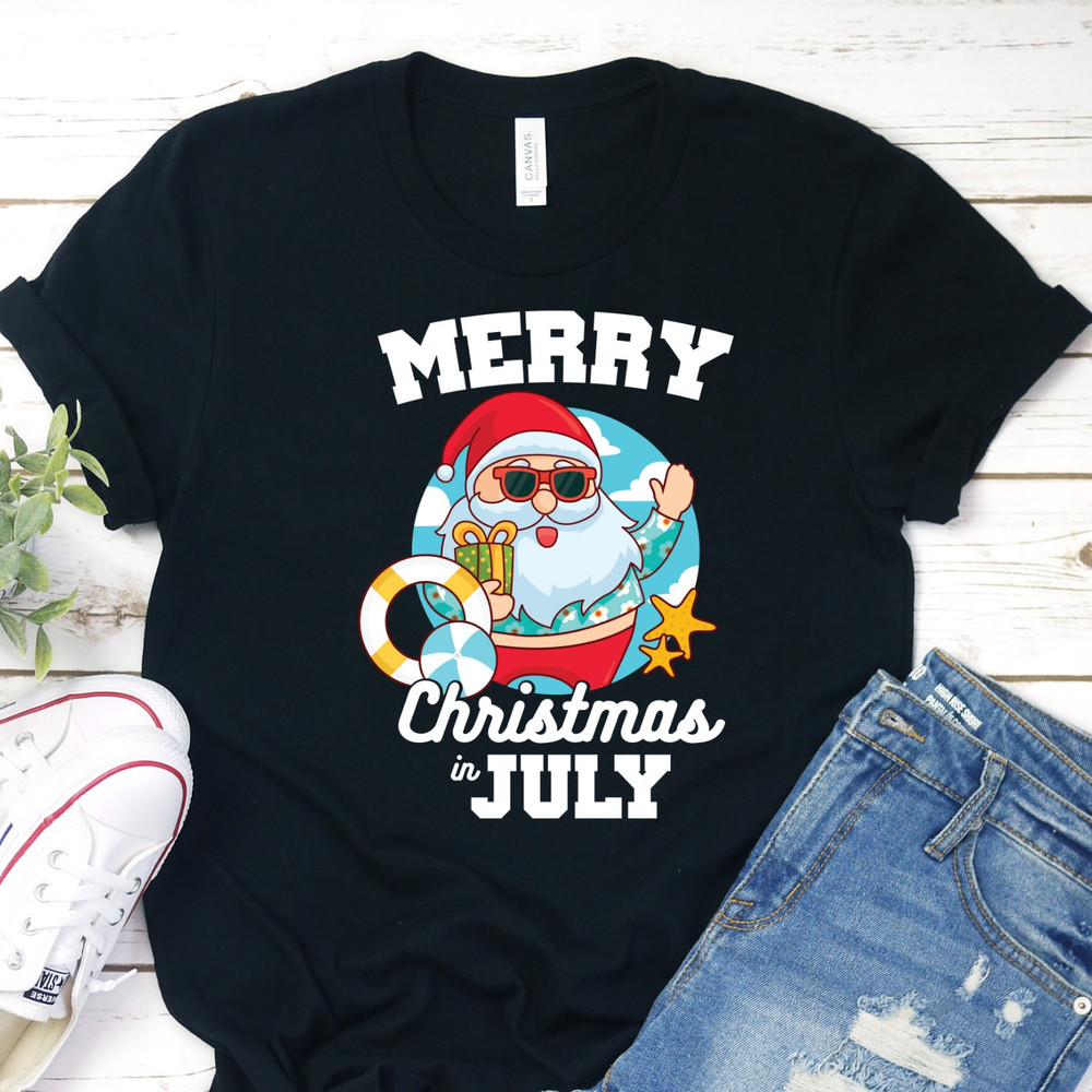 Christmas in July Shirt, Merry Christmas in July T-Shirt, July Christmas Tee Shirt, Summer Santa T-Shirt - 1.jpg