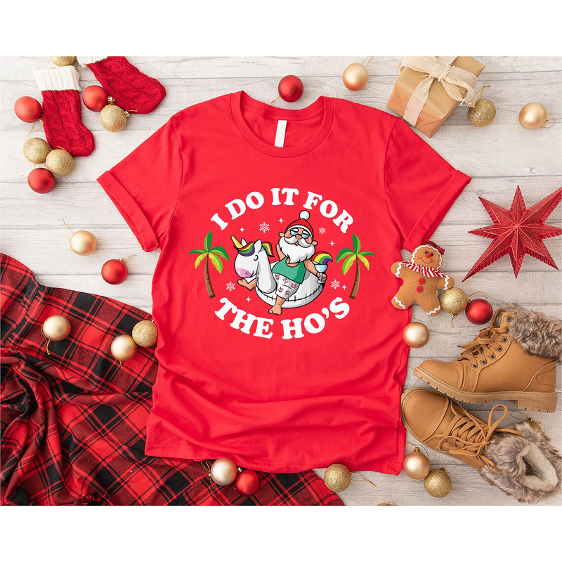 Funny Christmas in July Shirt, Beach Christmas Gift, Tropical Christmas Tshirt,I Do It For the Ho's, Funny Santa Shirt, Christmas Party Tee - 4.jpg