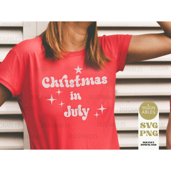 Christmas in July SVG  Christmas in July PNG  Christmas in July Digital Download  Christmas SVG  Christmas in July Sublimation png - 4.jpg