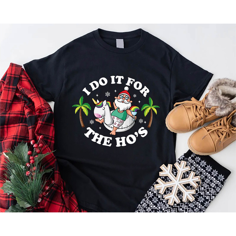 Funny Christmas in July Shirt, Beach Christmas Gift, Tropical Christmas Tshirt,I Do It For the Ho's, Funny Santa Shirt, Christmas Party Tee - 6.jpg