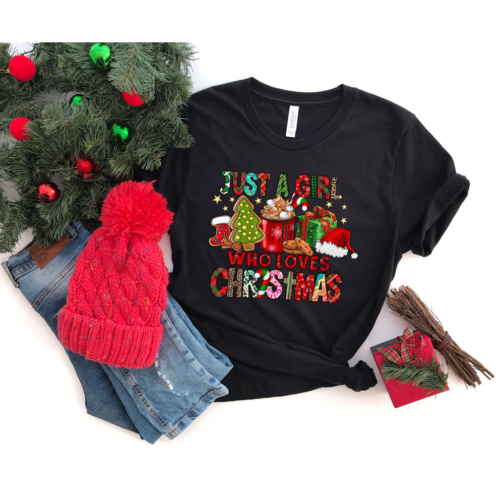 Women's Christmas Sweatshirt, Just A Girl Who Loves Christmas, Christmas Gift Shirt, Christmas Lover Shirt, Holiday Winter Shirt, - 2.jpg
