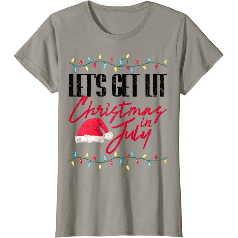 Let's Get Lit Funny Christmas In July Graphic T-Shirt - 41742 - 1.jpg
