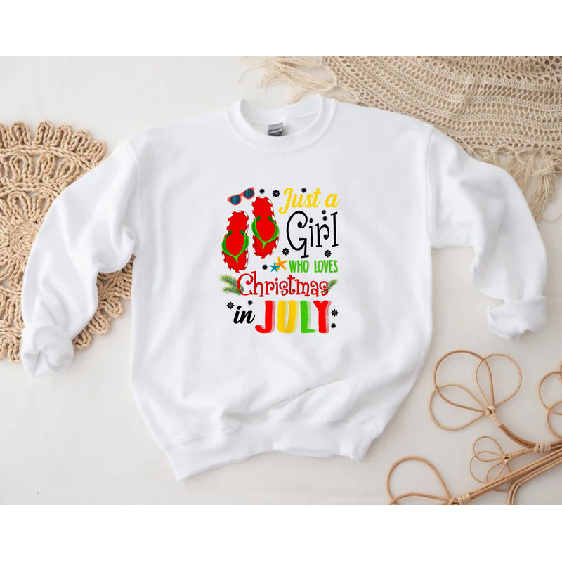 Just A Girl Who Loves Christmas In July Sweatshirt, Summer Christmas,Beach Vacation Shirt, Funny Summer Sweater,Xmas In Summer, Summer Vibes - 1.jpg