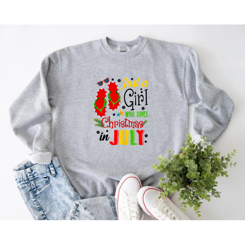 Just A Girl Who Loves Christmas In July Sweatshirt, Summer Christmas,Beach Vacation Shirt, Funny Summer Sweater,Xmas In Summer, Summer Vibes - 3.jpg