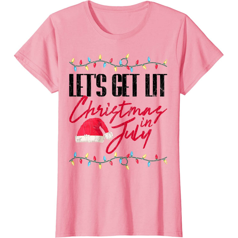 Let's Get Lit Funny Christmas In July Graphic T-Shirt - 41742 - 9.jpg