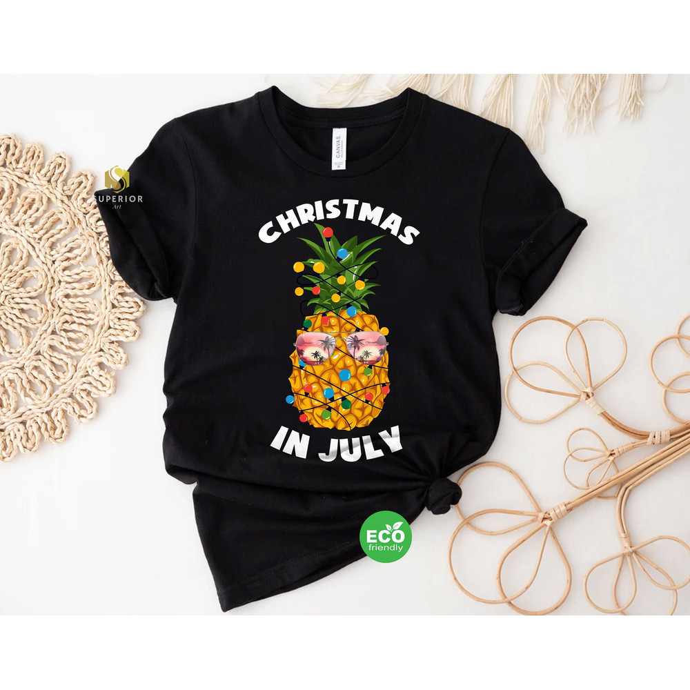Funny Christmas in July Shirt, Funny Pineapple Shirt, Tropical Christmas Shirt, Summer Holiday Shirt, Xmas in July Shirt - 1.jpg