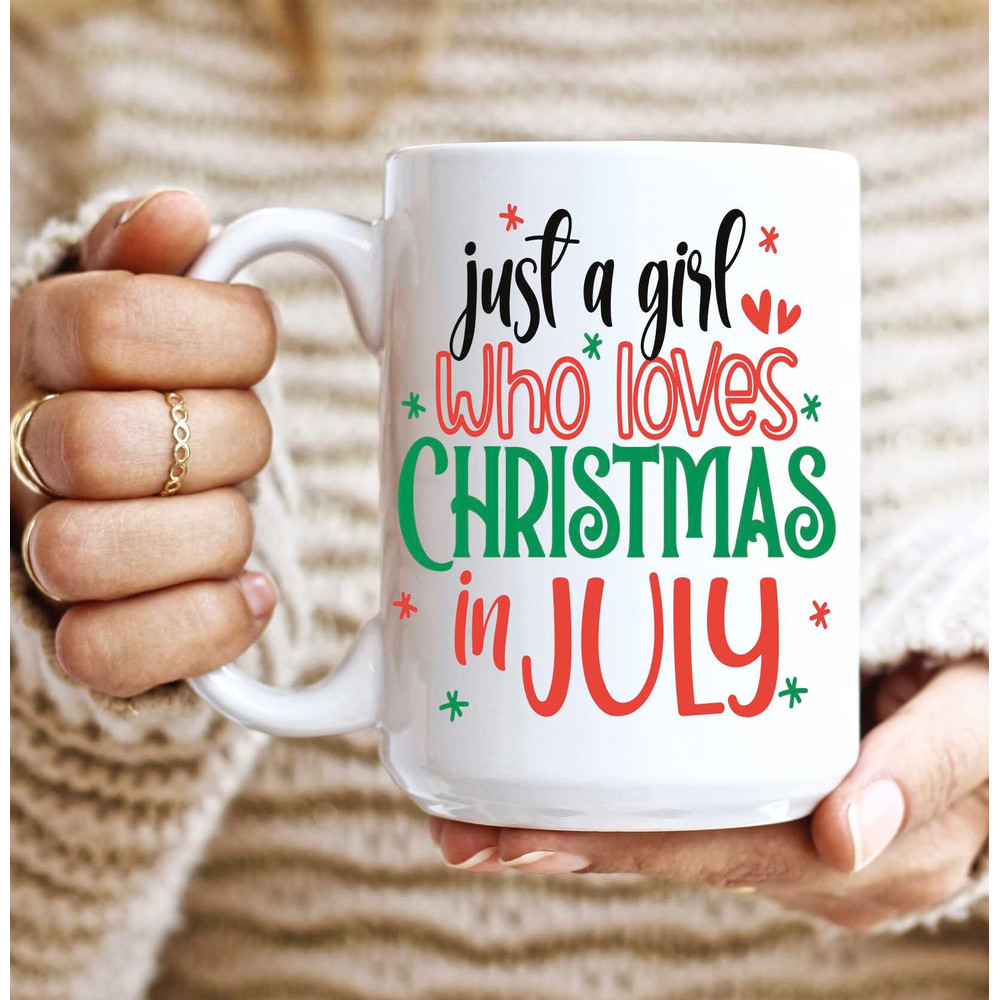 Personalized Christmas in July, Coffee Mug, Just a Girl Who Love Christmas in July, Summer Christmas, Tropical Christmas, July Christmas,Cup - 2.jpg
