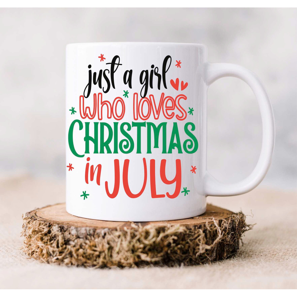 Personalized Christmas in July, Coffee Mug, Just a Girl Who Love Christmas in July, Summer Christmas, Tropical Christmas, July Christmas,Cup - 3.jpg