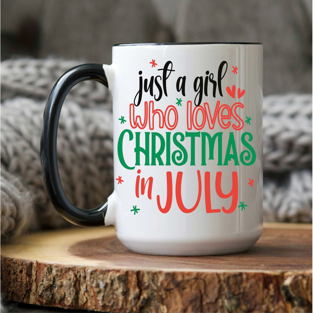 Personalized Christmas in July, Coffee Mug, Just a Girl Who Love Christmas in July, Summer Christmas, Tropical Christmas, July Christmas,Cup - 4.jpg