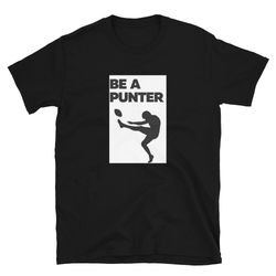 be a punter tees