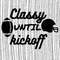 Football Mom SVG PNG Classy Until Kickoff Football Funny Mom Football Game Kickoff Time PNG Digital Download - 1.jpg