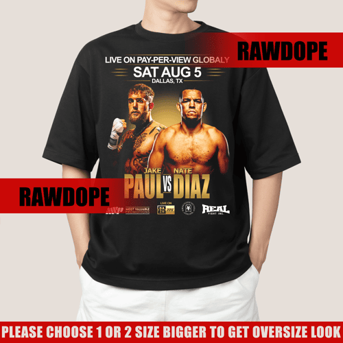 Jake Paul vs Nate Diaz T-shirt Boxing UFC Martial Art Unisex T-Shirt