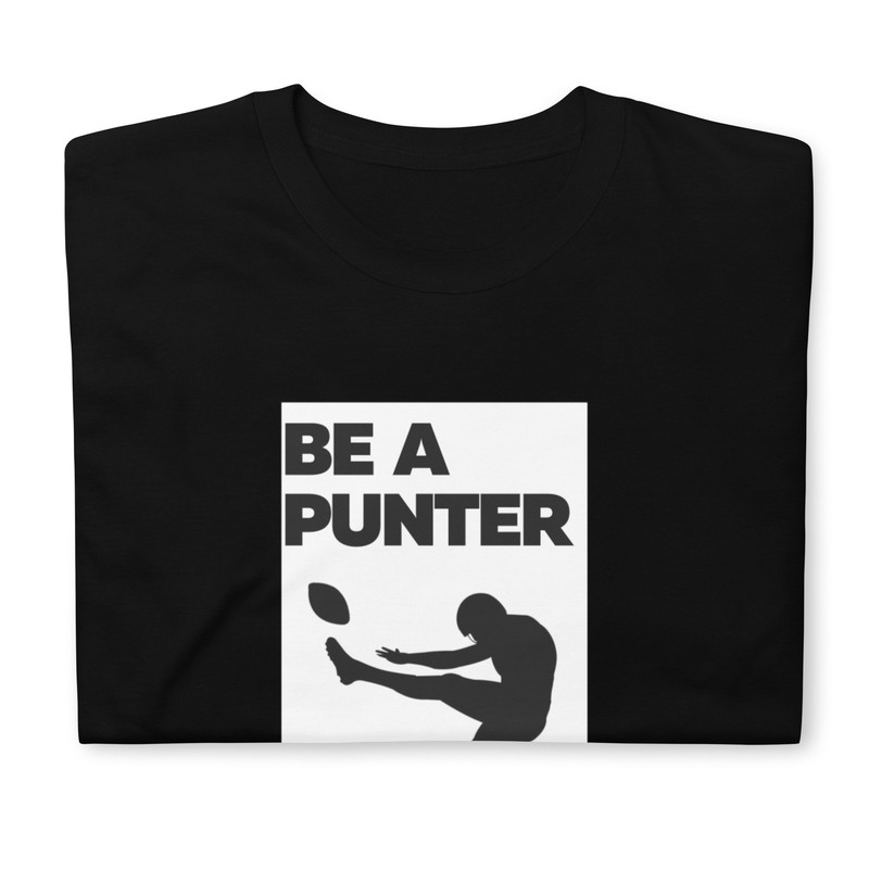 BE A PUNTER Tees - 2.jpg