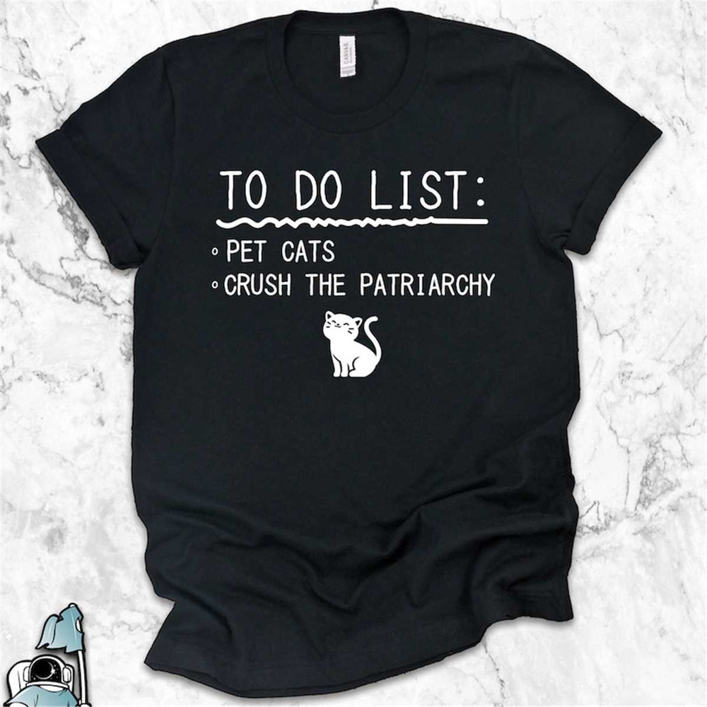 MR-3062023101615-feminist-shirt-crush-patriarchy-pet-cats-feminism-shirt-image-1.jpg