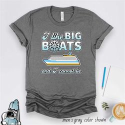 cruise gifts, i like big boats cruise shirt, cruise vacation, cruising t-shirt, cruise ship gift, cruise boating trip t-