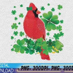 Happy St Patrick's Day Cardinal Bird With Shamrocks Lover PNG, Digital Download