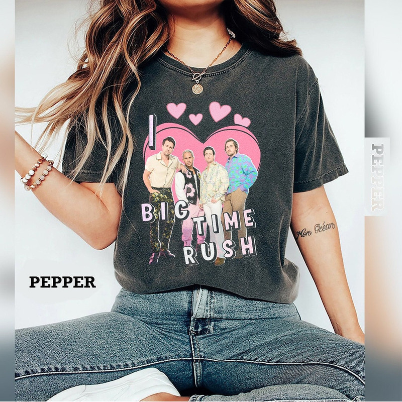 Comfort Colors® I Love Big Time Rush Shirt, Big Time Rush Can't Get Enough Tour Shirt - 1.jpg