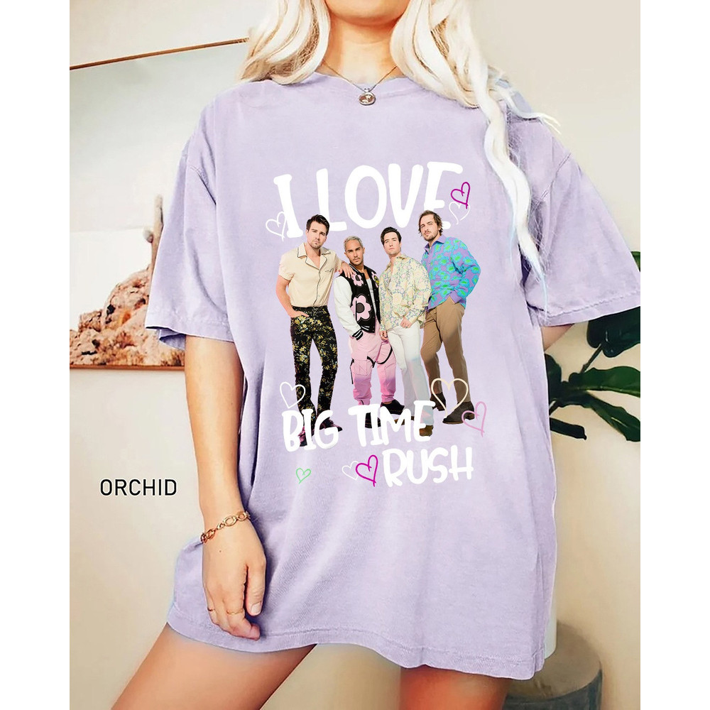 Comfort ColorsĀ® I Love Big Time Rush Shirt, Big Time Rush Can't Get Enough Tour Shirt - 2.jpg