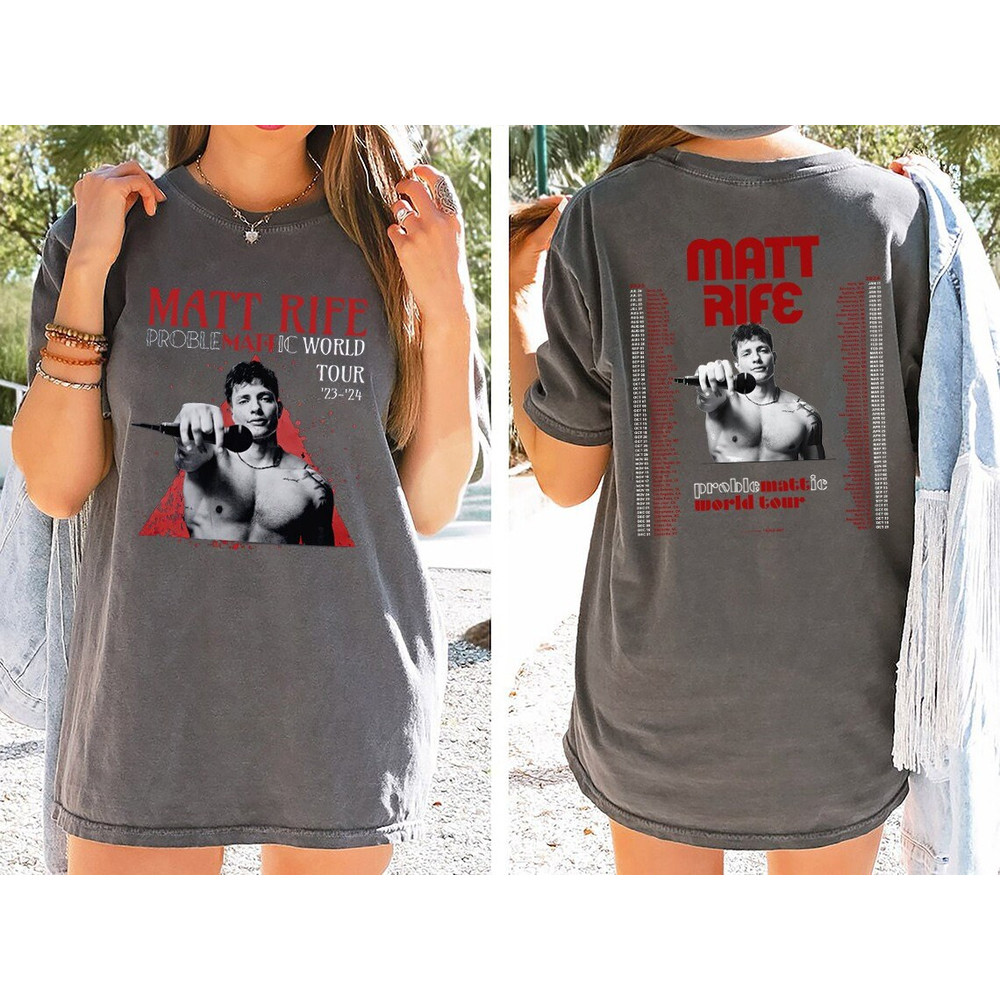 Comfort ColorsĀ® Matt Rife Problemattic World Tour Shirt, Matt Rife Shirt, Matt Rife Comedy Shirt, Matt Rife Gift for Fans - 4.jpg