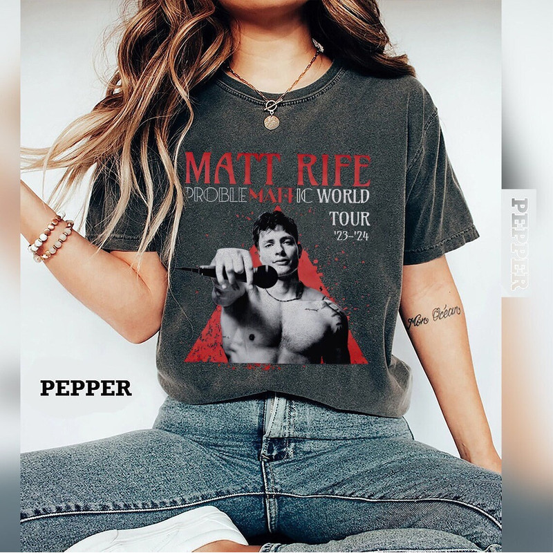 Comfort Colors® Matt Rife Shirt, Matt Rife Problematic Tour Shirt - 1.jpg