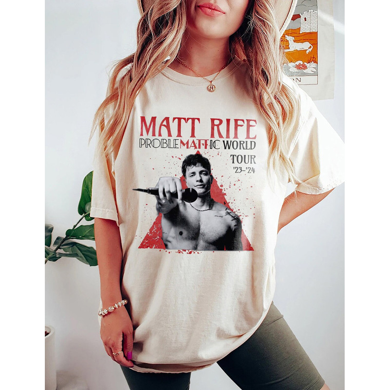 Comfort Colors® Matt Rife Shirt, Matt Rife Problematic Tour Shirt - 3.jpg